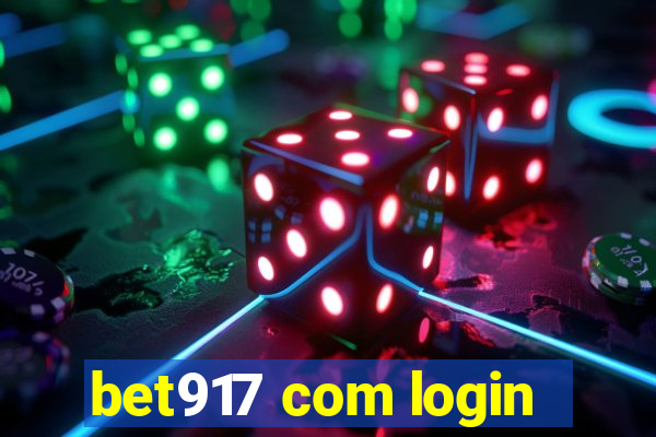 bet917 com login